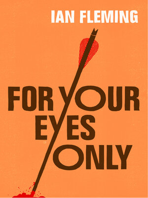 cover image of For Your Eyes Only